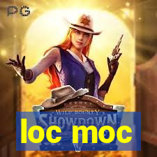 loc moc